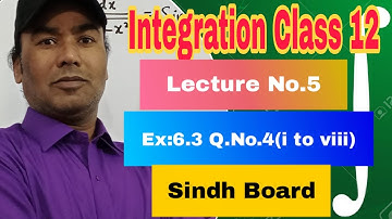 Integration Class 12 Ex:6.3 Q.No.4 (i to viii) In Urdu by J.R.D.Sir.