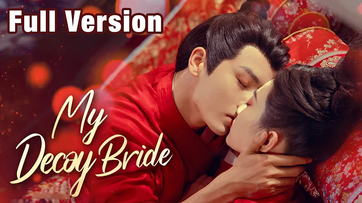 【Full Version】Fated to Love You —— My Decoy Bride (Richard Li Fei, Sun XueNing) - DayDayNews
