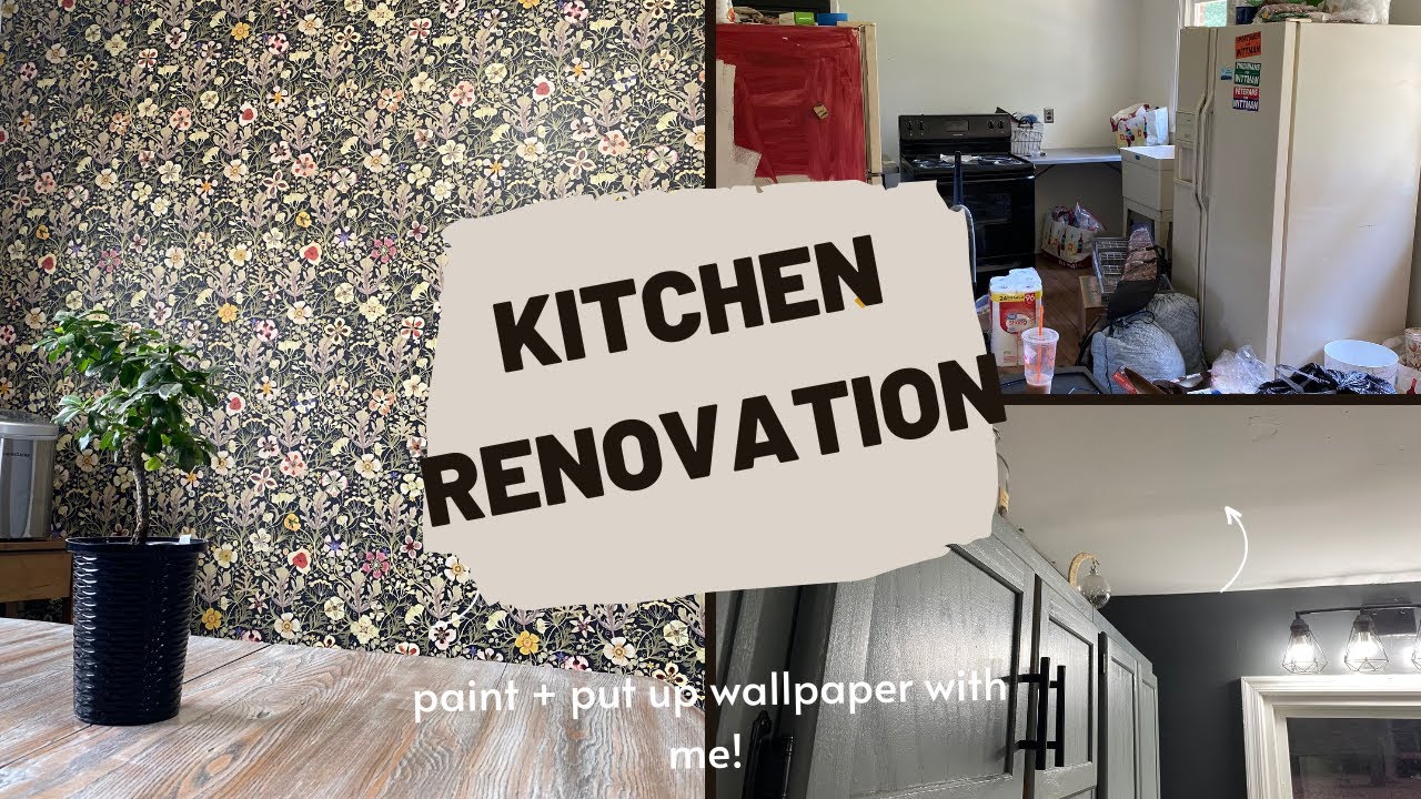 KITCHEN RENOVATION DIY// PAINT+ WALLPAPER - YouTube