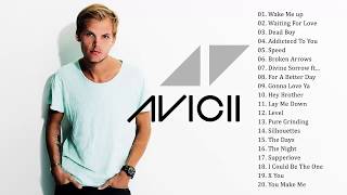 Best AVICII PLAYLIST 2018 - AVICII Greatest Hits