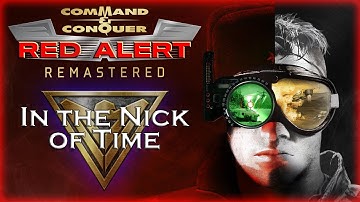 Command & Conquer: Remastered - Red Alert: Retaliation (Aftermath) - In the Nick of Time Walkthrough