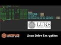 Guide to Implementing Linux LUKS Full Disk Encryption for Various Drive Types