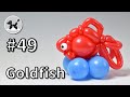 Goldfish - How to Make Balloon Animals #49 / バルーンアートの作り方 #49 (金魚)