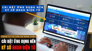 Cài đặt ứng dụng nền ký số & Extensions ký số kê khai BHXH