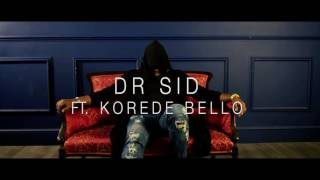 Dr SID ft Korede Bello - Flawless