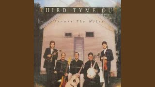 Video thumbnail of "Third Tyme Out - Swing Low, Sweet Chariot"