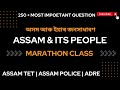 Marathon Video on Assam and Its People: Crack APSC, ADRE, Assam TET