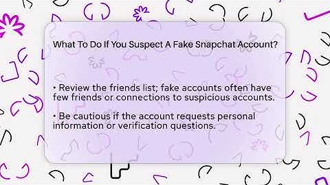What To Do If You Suspect A Fake Snapchat Account? - Everyday-Networking