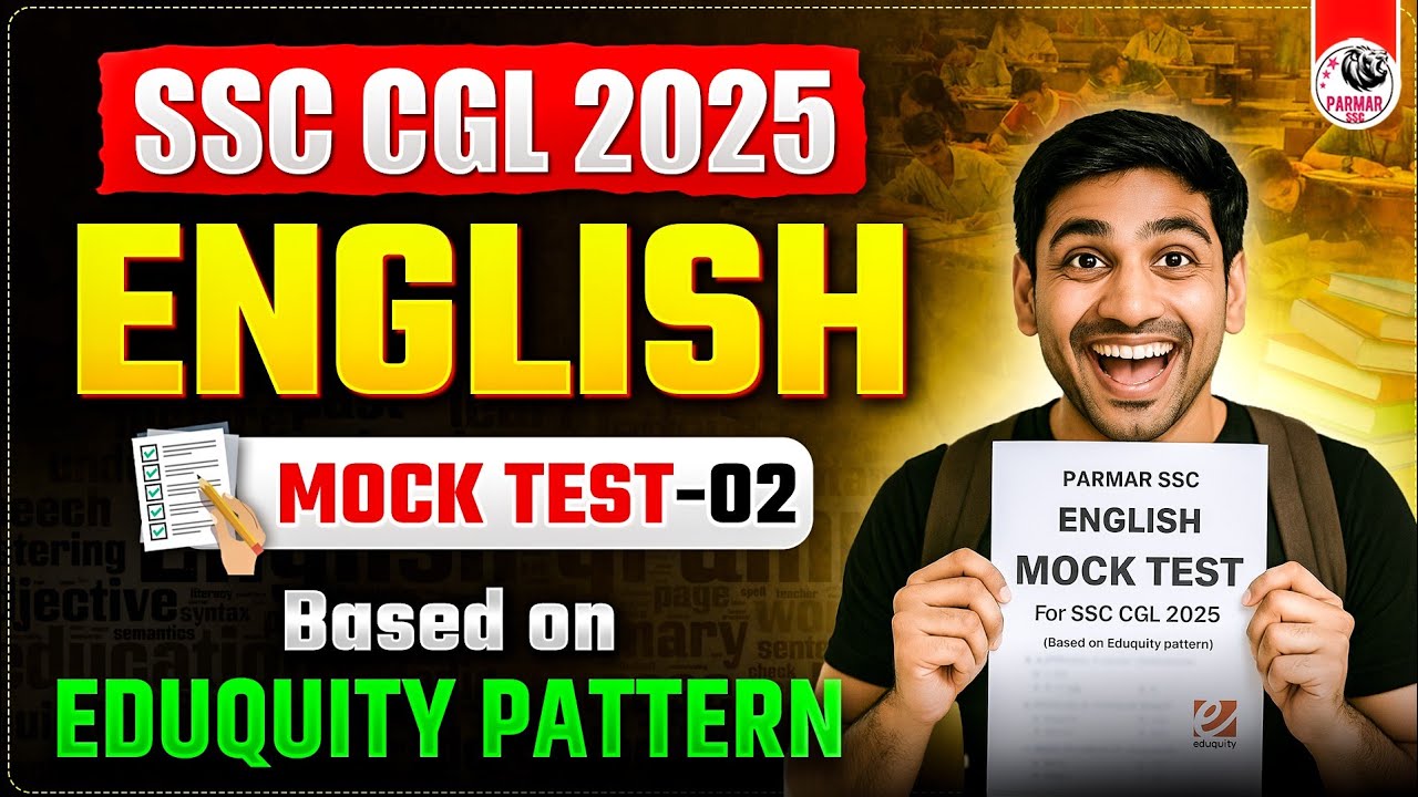 ENGLISH MOCK TEST 2 FOR SSC CGL 2025|ENGLISH BY PSP SIR | PARMAR SSC
