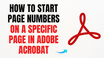 How to Start Page Numbers on a Specific Page in Adobe Acrobat – Full Guide