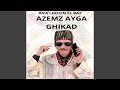 Azemz Ayga Ghikad