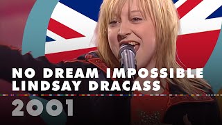 NO DREAM IMPOSSIBLE – LINDSAY DRACASS (United Kingdom 2001 – Eurovision Song Contest HD)