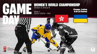 🏒👧 Гонконг W 🇭🇰 - 🇺🇦 Україна W | Жіночий ЧС IIB | 03.04.2026
