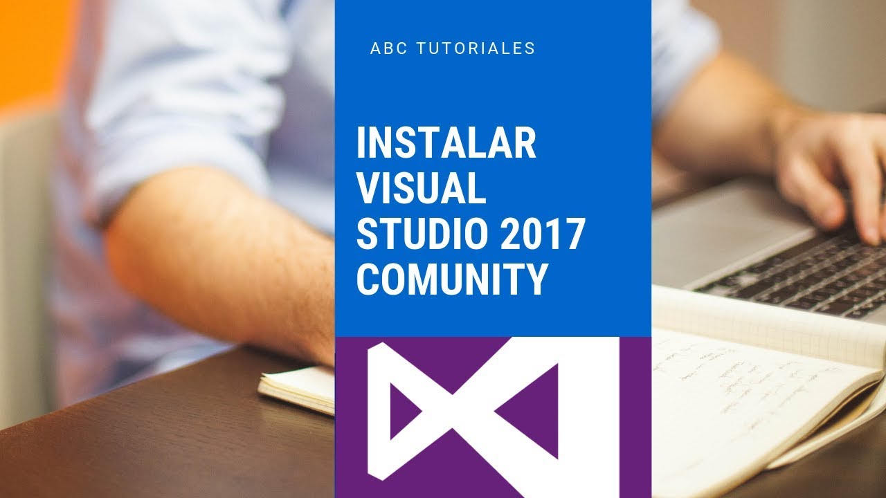 Instalacion Visual Studio 2017 - YouTube
