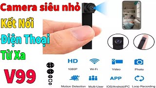 camera siêu nhỏ v99 - camera mini kết nối trực tiếp điện thoại qua mạng 3G