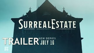 SurrealEstate Trailer (2021) | Syfy Haunted House Series - SurrealEstate Season 1 Trailer