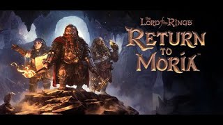 [ 반지의 제왕:리턴 투 모리아 / The lord of the rings:Return to moria ] 9화 - 싱글 협동 - #생존 #rpg #판타지