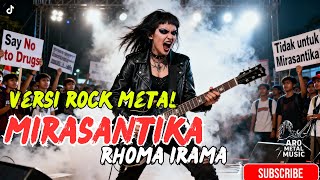 Rhoma Irama  Mirasantika Rock Metal Cover   2025