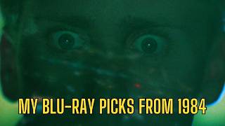 80's In Film | My Top Blu-Ray Picks From The Year 1984
