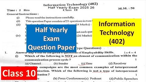 Class 10 It Half Yearly Question Paper 2025 Class10 Information Technology Half Yearly #it402class10