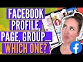 Facebook Profile, Page, or Group. Which should I use for my Direct Sales business in 2023?