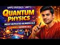 SPPU Physics Unit 2 Quantum Physics | Most Repeated Numericals | 3 Marks Guaranteed