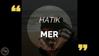 Hatik - Mer (paroles/lyrics)