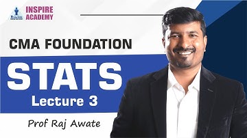 CMA  foundation Maths stats lecture 3 | by Raj awate | Dec 24 exam
