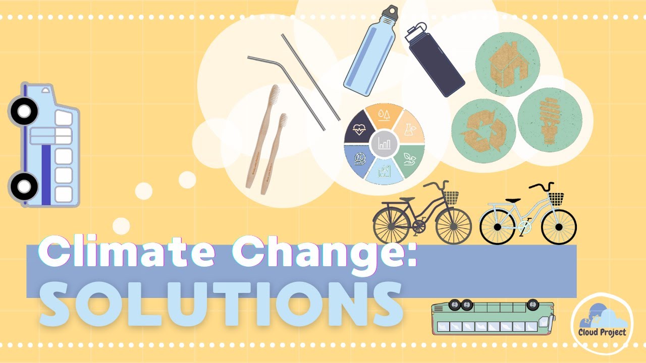 Climate Change Solutions - YouTube
