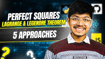 279. Perfect Squares | 5 Ways | DP | Math | BFS | Lagrange & Legendre Theorem | Top-Down | Bottom Up