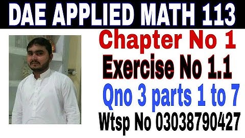 DAE math 113 1st year || applied mathematics 113 ||chapter no 1|| Exercise no 1.1||question no 3
