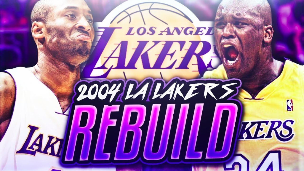 REBUILDING THE 2004 LAKERS! - YouTube