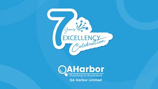 QA Harbor Limited 7th Anniversary Celebration