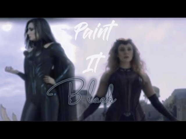 Hela and Wanda-//paint it black// class=