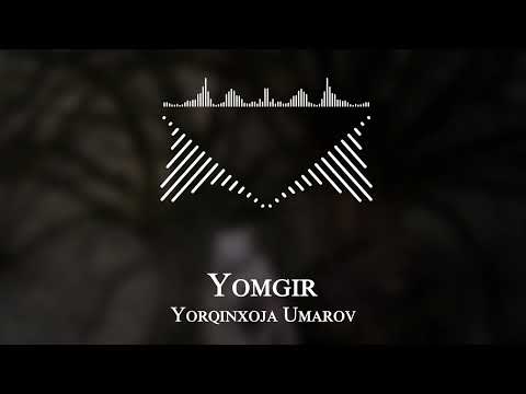 Yorqinxoja Umarov - Yomgir