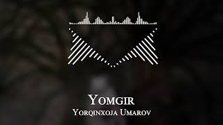 Yorqinxoja Umarov - Yomgir