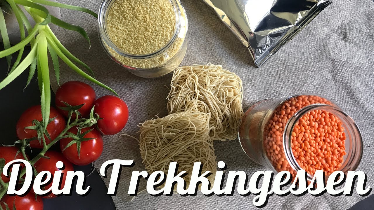 [trittsicher] Trekking für AnfängerInnen - Trekking-Nahrung - Was isst du unterwegs?