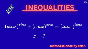 Solve sin^sin x + cos^cos x = tan^tan x | JEE Advanced Inequality Trick | Only 1% Solve This