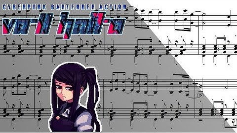[Arrangement] VA-11 Hall-A  - Every Day is Night