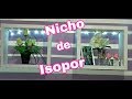 Como Fazer Nicho de Isopor Fácil e Rápido!