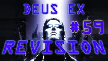 Deus Ex Revision | 1440p 60fps | #59 | Paris Sewers / Streets.