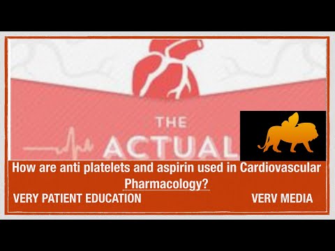 VERY PATIENT EDUCATION PHARMACOLOGY. Antiplatelets and aspirin in cardiovascular pharmacology