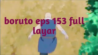 Boruto eps 153 sub indo