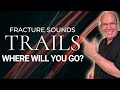 Discovering trails from fracture sounds and alexander parsons