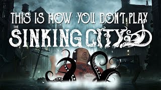 This is How You DON'T Play The Sinking City (M101 & DanteCrysis Edition)
