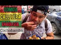 COMIDA CALLEJERA EN COCHABAMBA BOLIVIA - NO ME AGUANTE Y ME VINE A PROBAR!