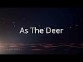 As the deer  female version with lyrics