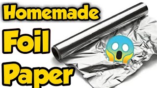 Diy Homemade Foil Paper -How to make Aluminium foil at home/Foil Paper making at home/Diy Foil Paper