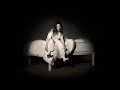 [1 hour] Bury A Friend - Billie Eilish