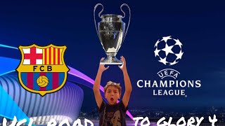 Τελικός El classico Road to UCL glory 4 Barcelona